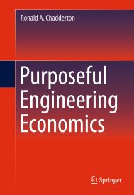 Purposeful Engineering Economics