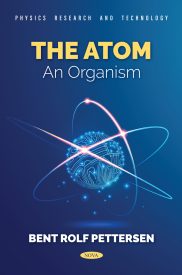 The Atom, An Organism