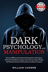 Dark Psychology and Manipulation
