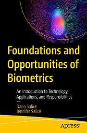 Foundations and Opportunities of Biometrics