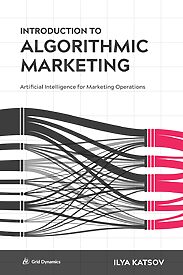 Introduction to Algorithmic Marketing