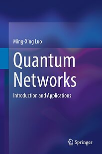 Quantum Networks, Introduction and Applications