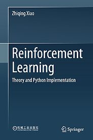 Reinforcement Learning, Theory and Python Implementation