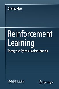 Reinforcement Learning, Theory and Python Implementation