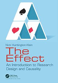 The Effect, An Introduction to Research Design and Causality