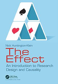 The Effect, An Introduction to Research Design and Causality