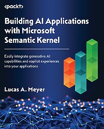 Building AI Applications with Microsoft Semantic Kernel