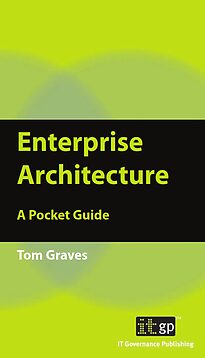Enterprise Architecture, A Pocket Guide