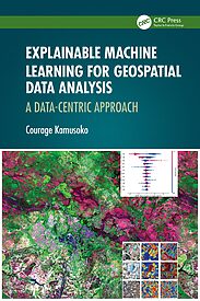 Explainable Machine Learning for Geospatial Data Analysis