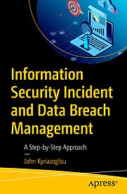 Information Security Incident and Data Breach Management
