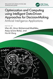 Optimization and Computing using Intelligent Data-Driven Approaches for Decision-Making, Artificial Intelligence Applications