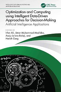 Optimization and Computing using Intelligent Data-Driven Approaches for Decision-Making, Artificial Intelligence Applications