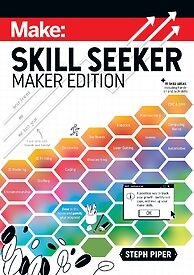 Skill Seeker, Maker Edition