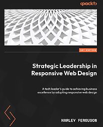 Strategic Leadership in Responsive Web Design