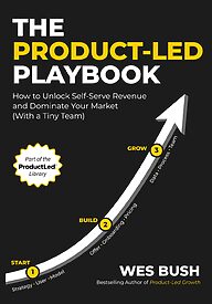 The Product-Led Playbook