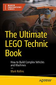 The Ultimate Lego Technic Book