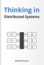Thinking in Distributed Systems