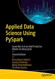 Applied Data Science Using PySpark