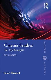 Cinema Studies, The Key Concepts