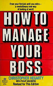 How to Manage Your Boss