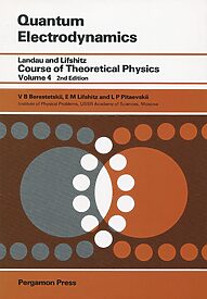 Quantum Electrodynamics, Course of Theoretical Physics Volume 4
