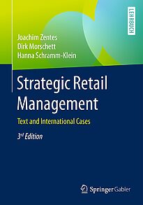 Strategic Retail Management, Text and International Cases