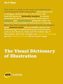 The Visual Dictionary of Illustration
