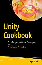 Unity Cookbook, Core Recipes for Game Developers