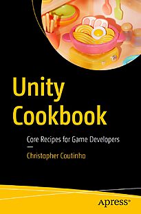 Unity Cookbook, Core Recipes for Game Developers