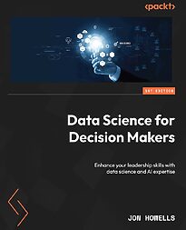 Data Science for Decision Makers