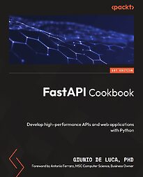 FastAPI Cookbook