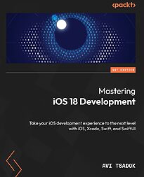 Mastering iOS 18 Development