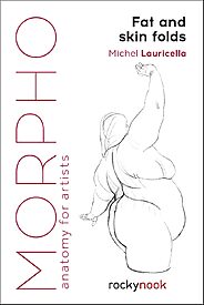 Morpho, Anatomy for Artists, Fat and Skin Folds