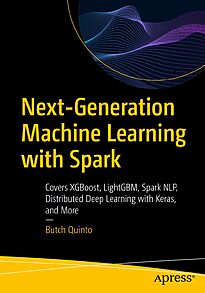 Next-Generation Machine Learning with Spark