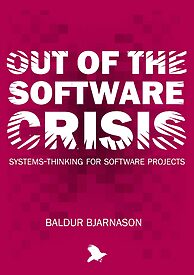 Out of the Software Crisis