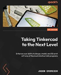 Taking Tinkercad to the Next Level