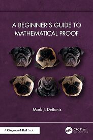 A Beginner's Guide to Mathematical Proof