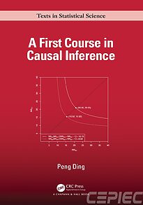 A First Course in Causal Inference