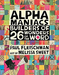 Alphamaniacs, Builders of 26 Wonders of the Word