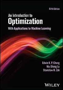 An Introduction to Optimization, With Applications to Machine Learning