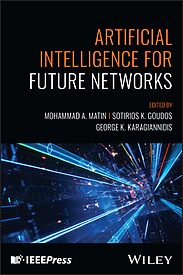 Artificial Intelligence for Future Networks