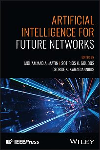 Artificial Intelligence for Future Networks