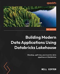Building Modern Data Applications Using Databricks Lakehouse