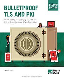Bulletproof TLS and PKI