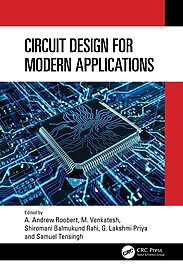 Circuit Design for Modern Applications