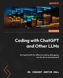 Coding with ChatGPT and Other LLMs