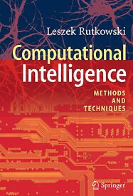 Computational Intelligence, Methods and Techniques