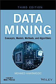 Data Mining, Concepts, Models, Methods, and Algorithms