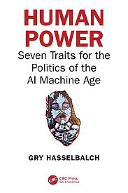 Human Power, Seven Traits for the Politics of the AI Machine Age