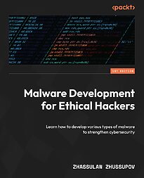 Malware Development for Ethical Hackers